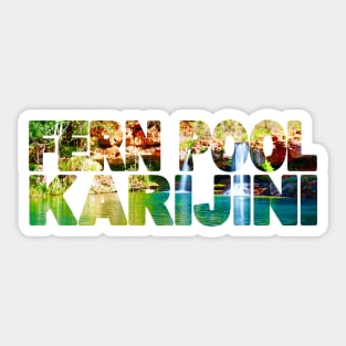 FERN POOL Karijini - Western Australia Waterfall Sticker